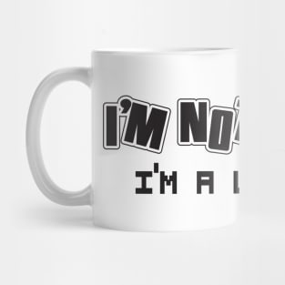 not a geek - im level 90 Mug